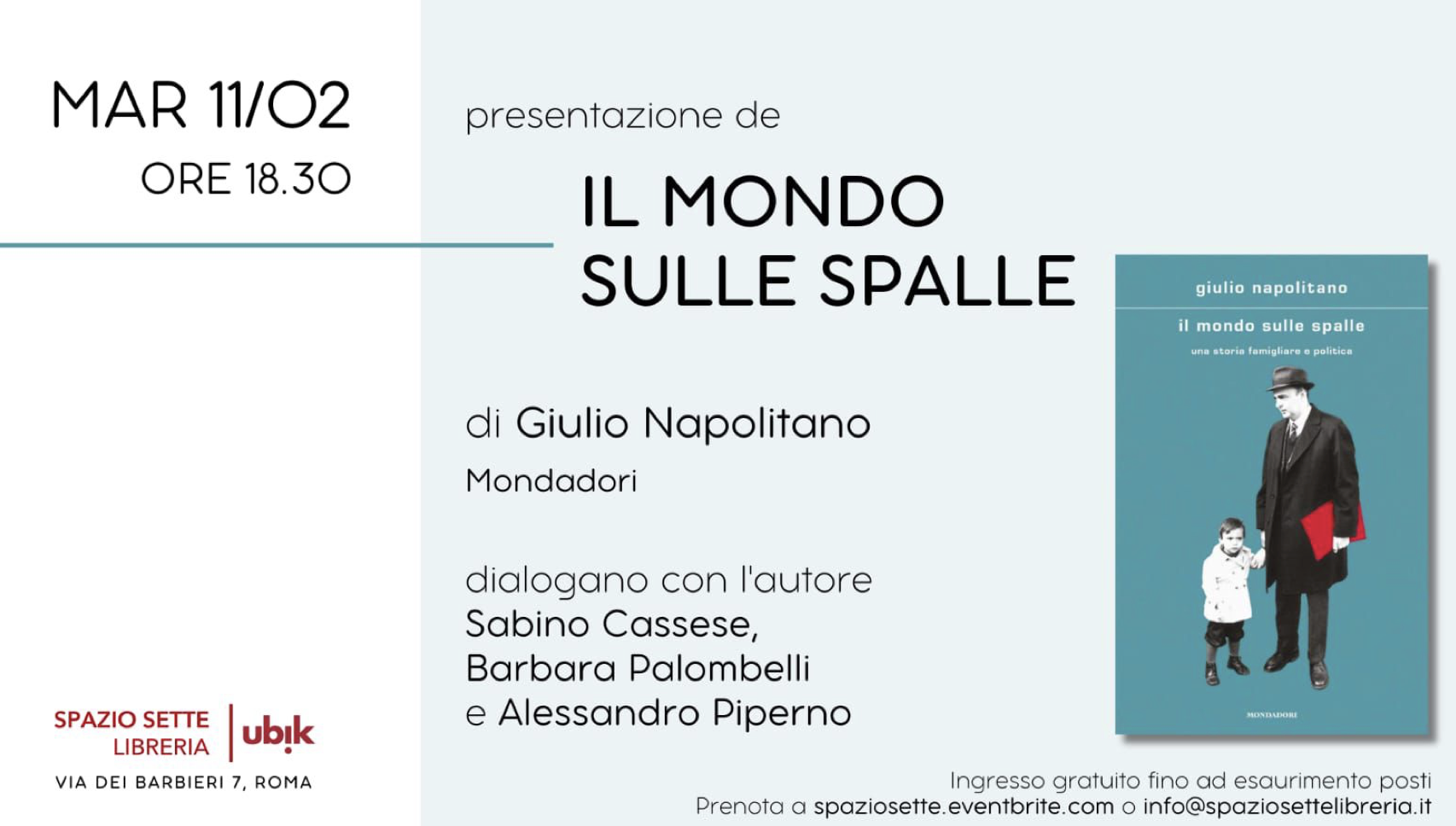 Presentazione del volume: “ll mondo sulle spalle – Una storia famigliare e politica”